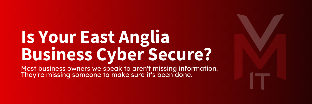 IT security advice East Anglia